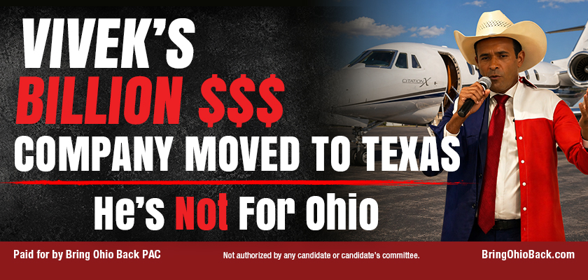 Billboard reading: Vivek's billion-dollar company moved to Texas. He's not for Ohio